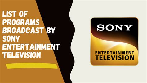 list of programs broadcast by sony tv